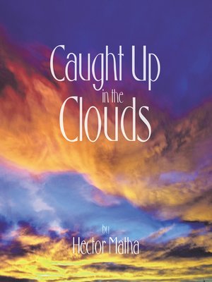 cover image of Caught up in the Clouds